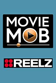Movie Mob (2007)