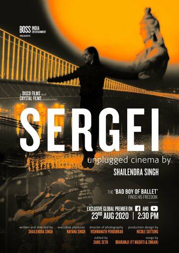 Sergei: Unplugged Cinema by Shailendra Singh (2020)