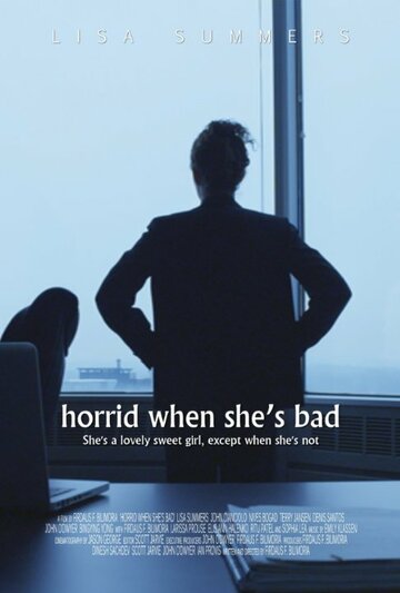 Horrid When She's Bad (2014)