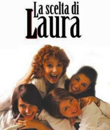 La scelta di Laura (2009)