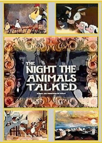 The Night the Animals Talked (1970)